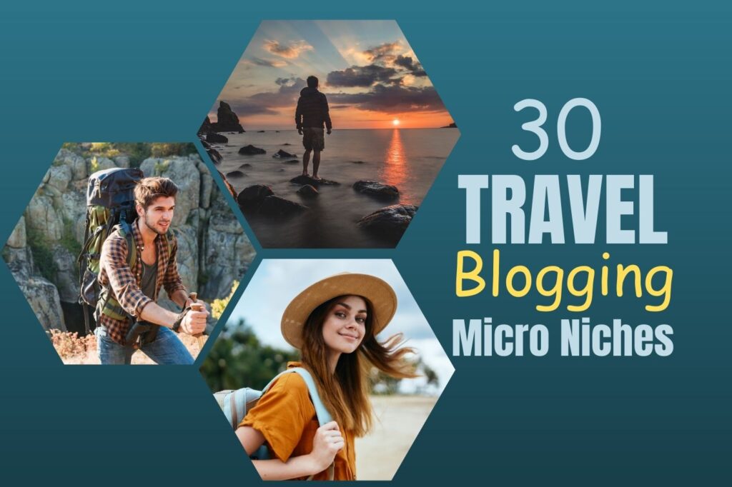travel blogging micro niches
